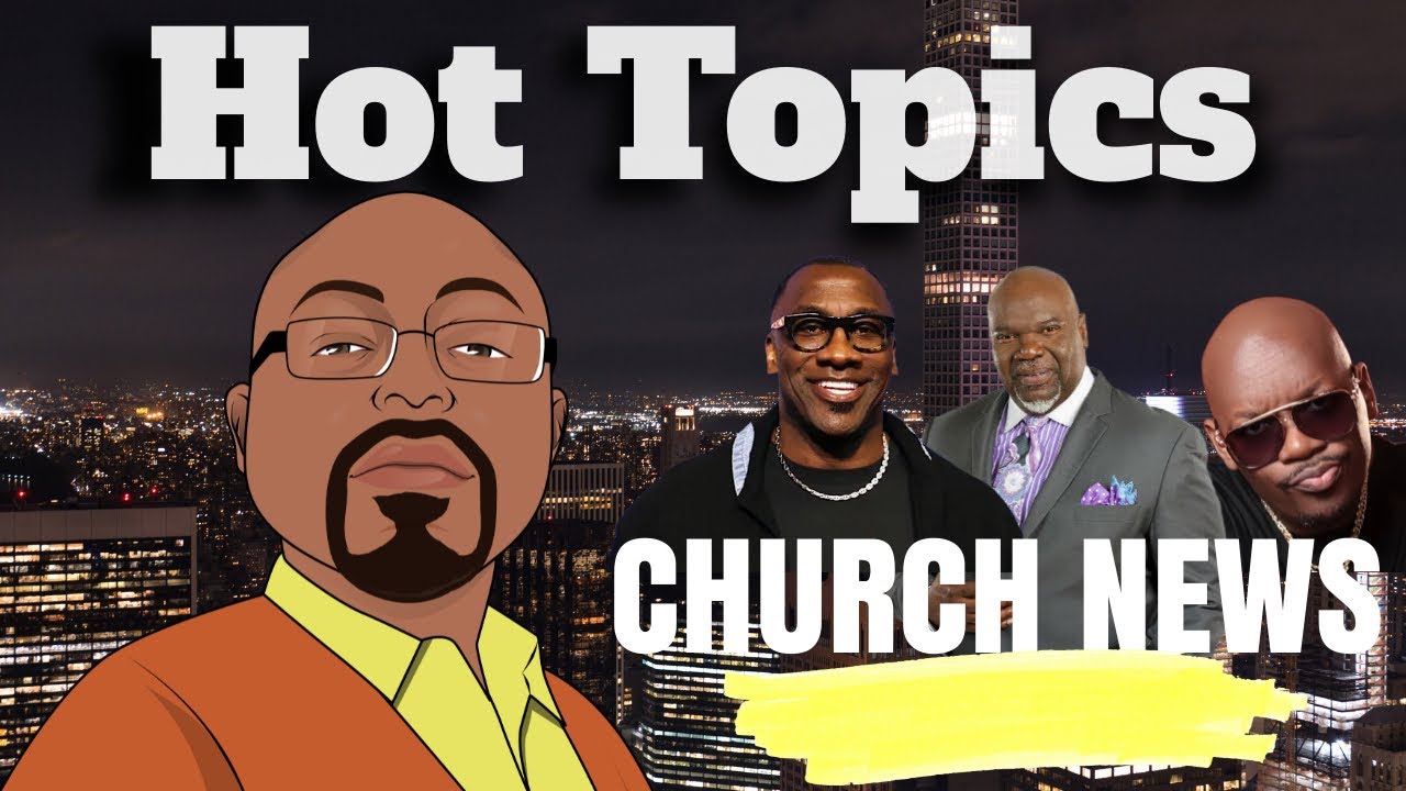 Hot Church News | Shannon Sharp, TD Jakes, Larry Reid