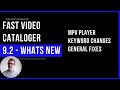 Whats new in Fast Video Cataloger 9.2