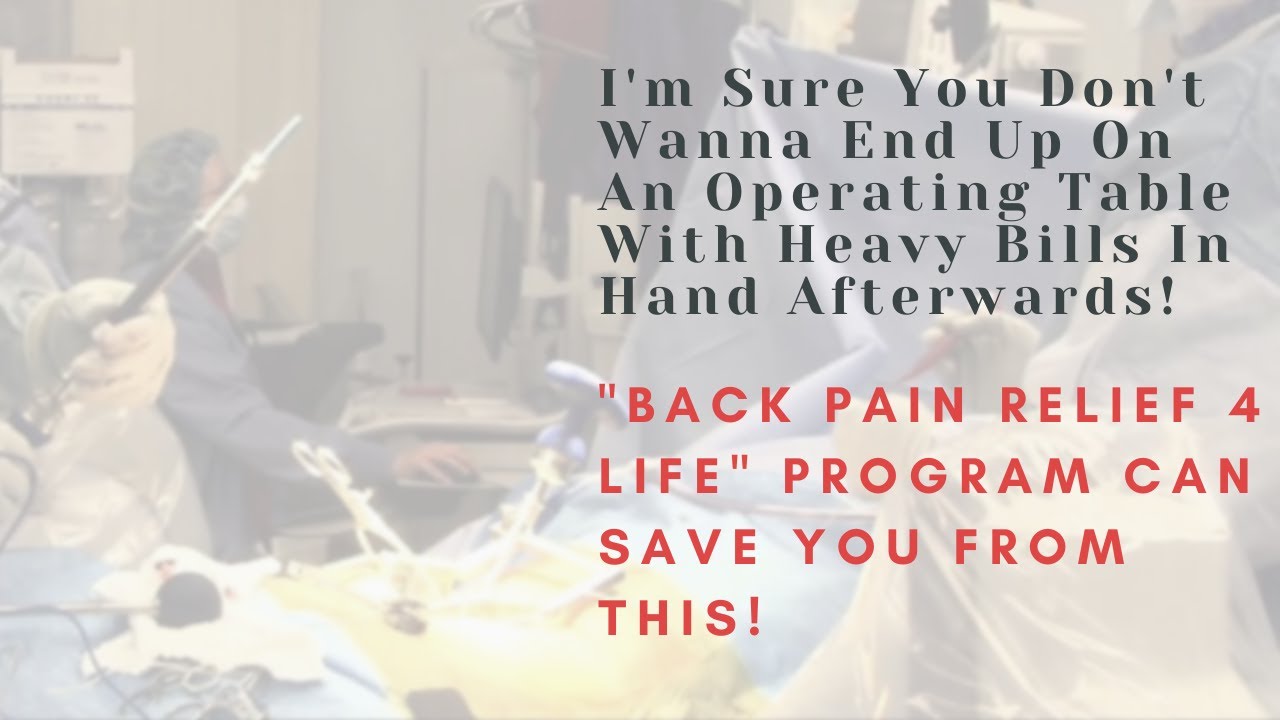 No More Painful Days | The Most Effective Back Pain Management Program