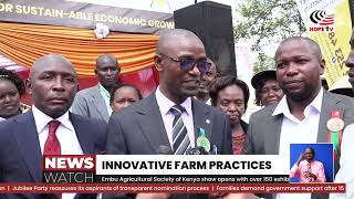 Embu Agricultural Society Of Kenya Show Opens With Over 150 Exhibitors