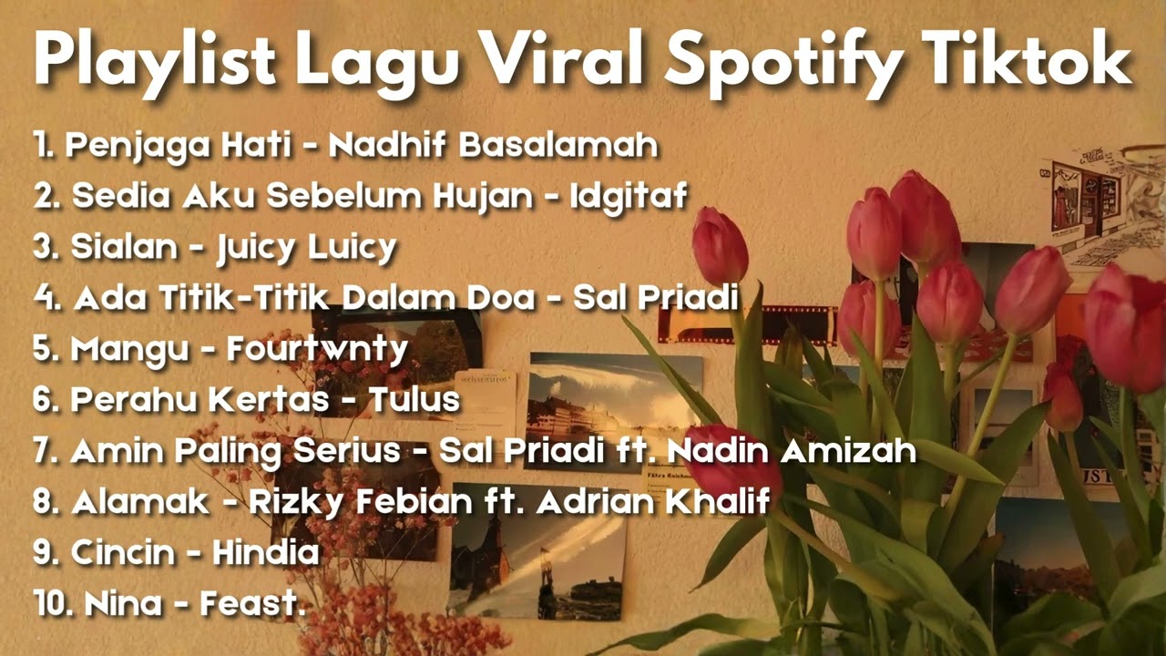 Playlist Lagu Viral Tiktok Spotify 🍂