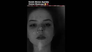 Sənin Üçün Ölərəm Deyirdim, Ama Ölmürəm