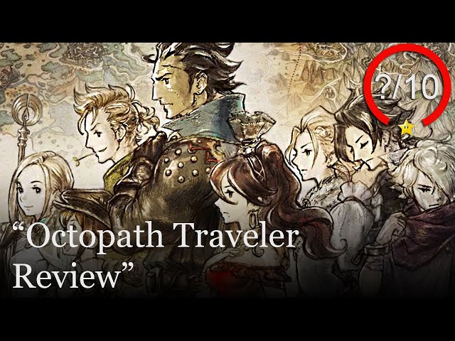 Octopath Traveler PC Review