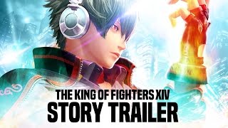 THE KING OF FIGHTERS XIV - Story Trailer [HK繫体字]