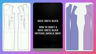 HOW TO DRAFT A BASIC DRESS BLOCK PATTERN | NATALIE BRAY #nataliebray #dresspattern#dress