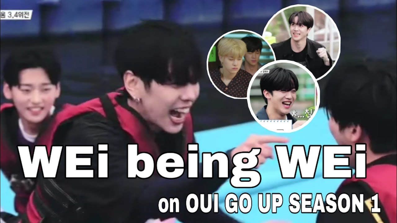 WEi Funny Moments on OUI GO UP Season 1 😆