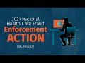 2021 National Health Care Fraud Enforcement Action