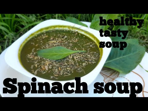 spinach soup recipe for weight loss||low Calories soup by Ana|weight ...