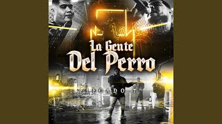 La Gente Del Perro