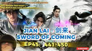 Sword of Coming EP45 | Chapter 441 to 450  | Continuing from the animation | JIAN LAI/剑来 |Audiobooks