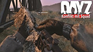 DAYZ - KONFLIKT an der BRÜCKE - KONFRONTATION mit MEGA SQUAD [Gameplay] Let's Play DayZ