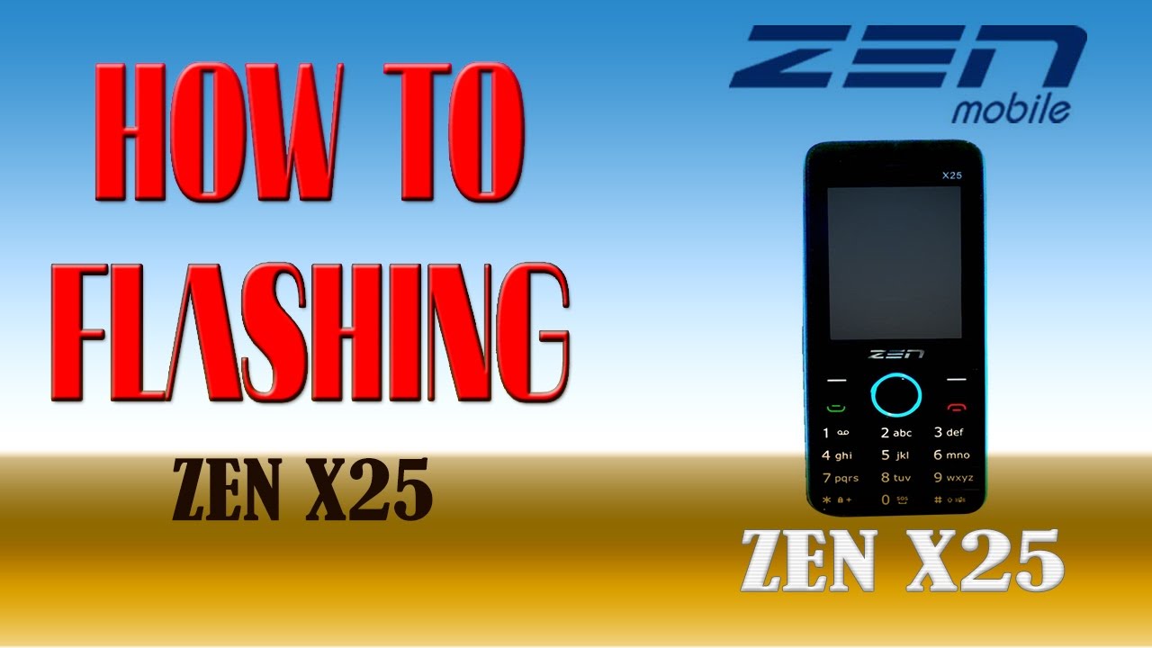 How to Flash Zen Qmobile X25 Without Flashing Box Step by Step Easy Process 2017