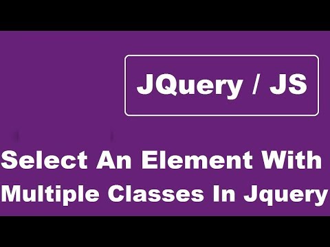 How can i select an element with multiple classes in jquery