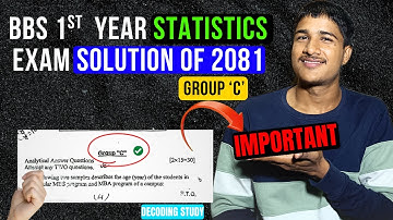 BBS 1st Year Statistics 2081 Exam Paper Solution Group C | bbs first year | Decoding Study