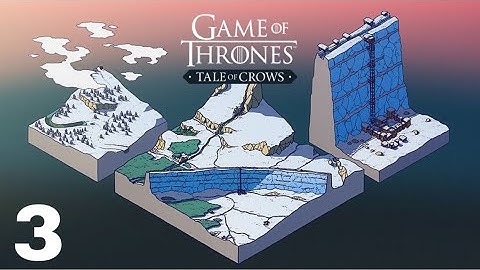 GAME OF THRONES: TALE OF CROWS - Apple Arcade - Gameplay #3 - iPhone 11 Pro Max