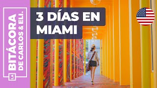 MIAMI | Qué hacer en 3 días (South Beach, Wynwood Walls, Downtown y más)