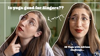 Does yoga improve your singing! | 30 day of yoga challenge | Avi Green