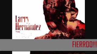 Division MP Larry Hernandez 2010 con letra