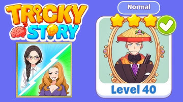Tricky story normal level 40 solution walkthrough 