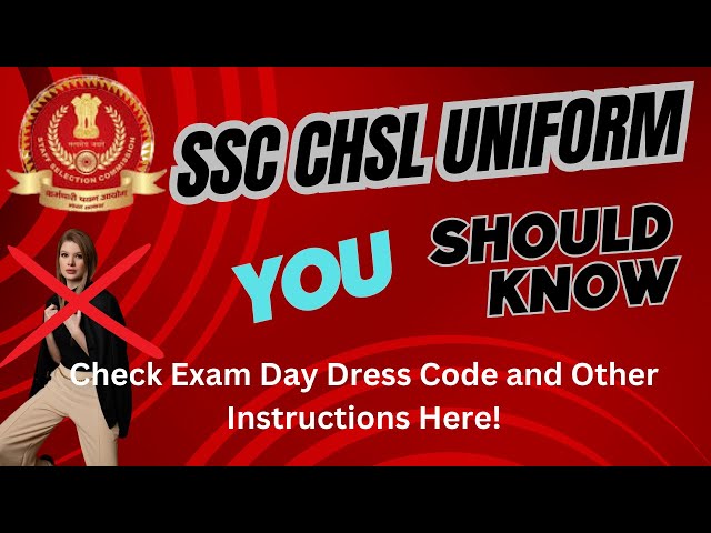 Top more than 119 ssc cgl dress code super hot - seven.edu.vn