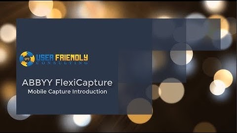 ABBYY FlexiCapture 12 - Mobile Capture Client