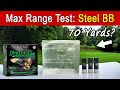 Maximum range test for steel bb shot