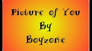 Picture of You by Boyzone