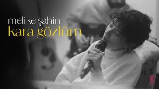 Melike Şahin - Kara Gözlüm Assos Live 