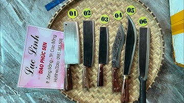 18/06/2023: Dao bếp, dao đi rừng Phúc Sen Cao Bằng. Liên hệ: 0981.583.598