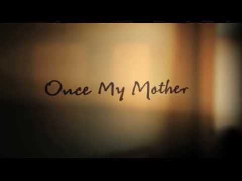 "Once My Mother" Trailer (Directed by Sophia Turkiewicz)