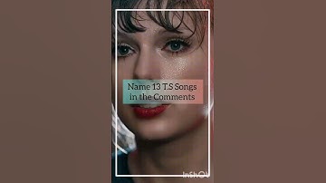 Please🙏 Name 13 T.S Songs in the comments | #ttpd #taylorswift #swiftie #taylorsversion #edit #music