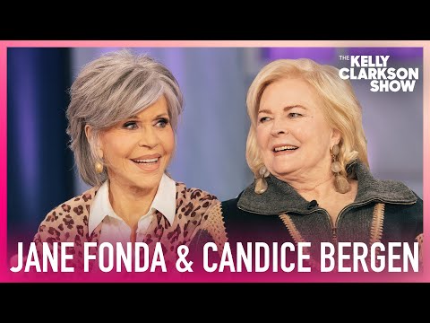 Jane fonda & candice bergen talk 60 years of friendship