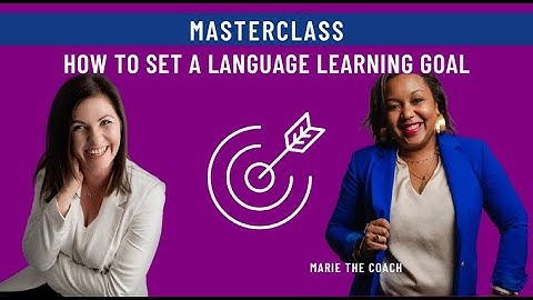 How to Set a Language Learning Goal [Trailer]