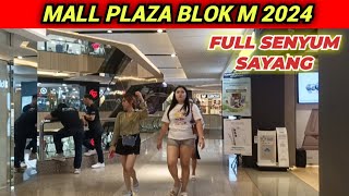 MALL PLAZA BLOK M SITUASI TERKINI 2024#blokm#blokmplaza#malljakarta