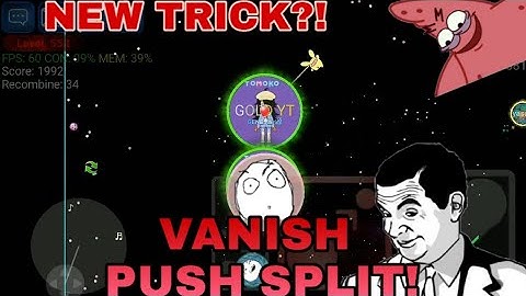 New Trick!!! Vanish Push Split!!! | Nebulous.io