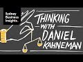 Thinking with Daniel Kahneman