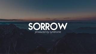 Video thumbnail of "FREE Emotional Hip Hop Beat / Sorrow (Prod. Syndrome)"