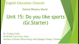 Unit 15: Do you like sports (Gr.Starter; part 1)