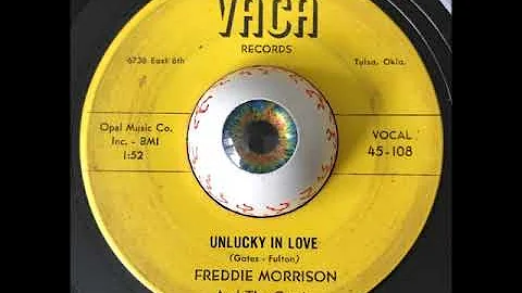 Freddie Morrison-Unlucky In Love VACA