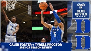 End-of-Season Reviews for Caleb Foster & Tyrese Proctor | Duke Blue Devils Podcast