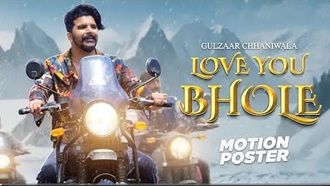 Gulzar chhaniwala : Love You Bhole (Motion Poster) | Lastest Haryanvi songs 2024