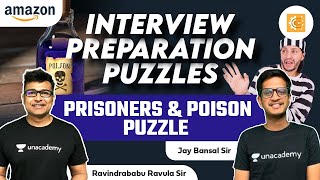 Prisoners and Poison Puzzle | Amazon | Interview Preparation Puzzles | RBR | Jay Bansal