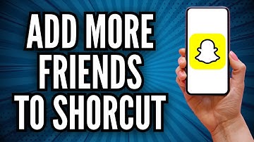 How To Add More Friends To Snapchat Shortcut (Full Guide)