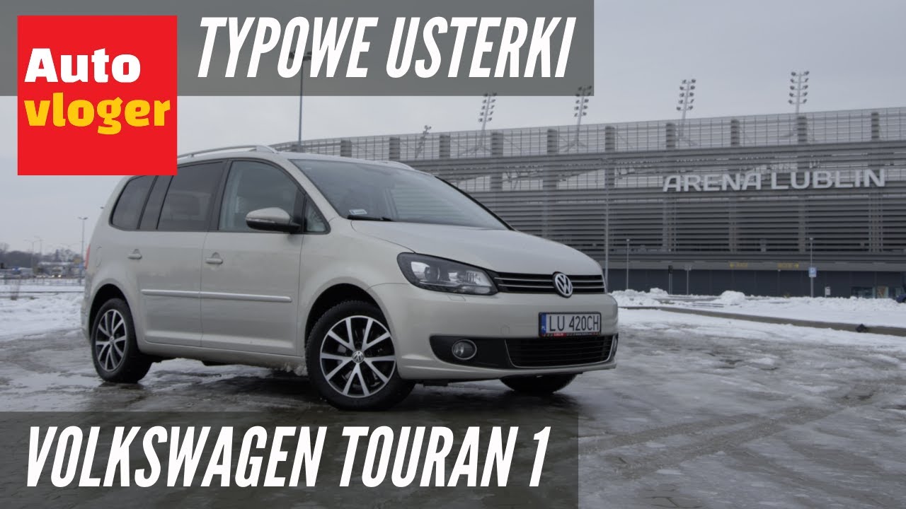 Volkswagen Touran 1 - typowe usterki 