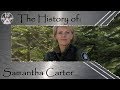 The history of samantha carter sg1