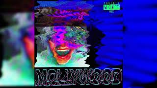 MOLLYWOOD (prod. Kill Dyll)