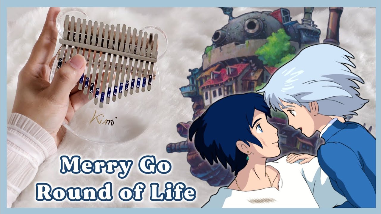 Howl's moving Castle Kalimba. Merry go Round of Life Howl's moving Castle OST Hisaishi Joe. Howl's moving Castle-Merry go Round of Life откуда. Merry go Round of Life на калимбе.