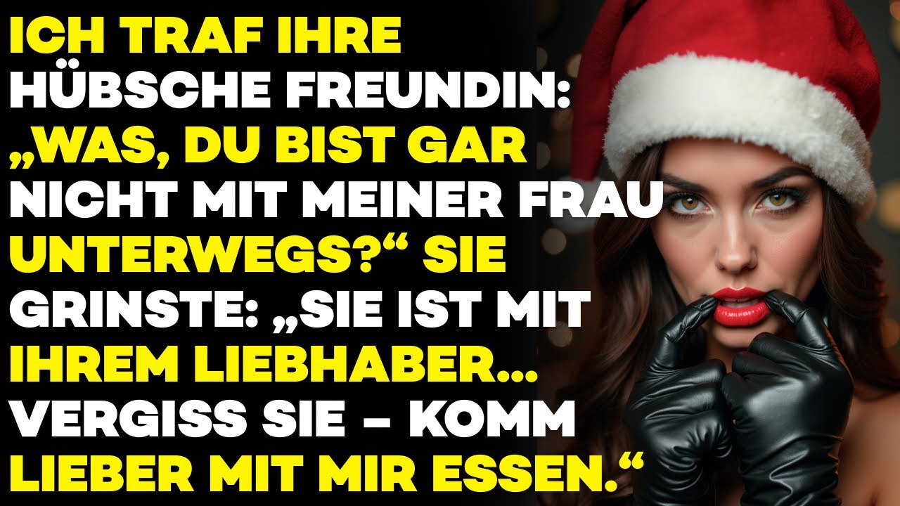 „DU bist NICHT mit MEINER FRAU?“ – „Nein, SIE ist mit IHREM LIEBHABER. ABENDESSEN mit mir?“