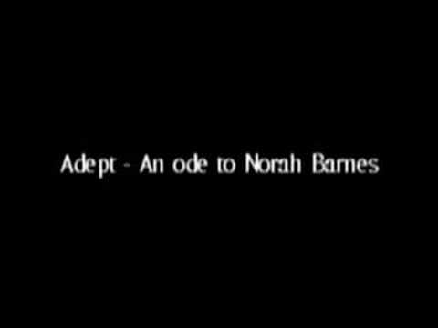An Ode To Norah Barnes Video