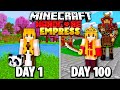 I Survived 100 Days as an EMPRESS in HARDCORE MINECRAFT!